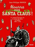 Hourra pour Santa Claus!